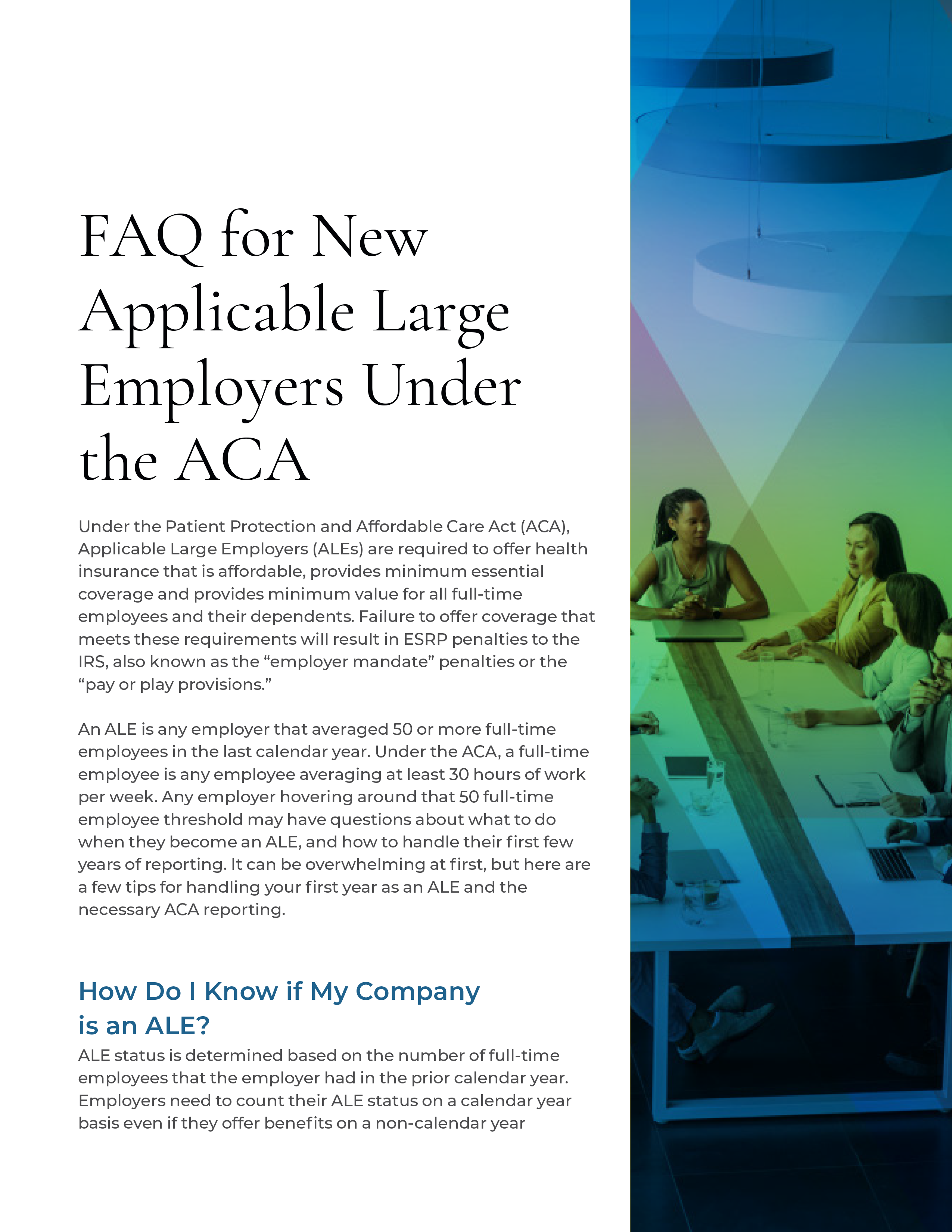 FAQ for New Applicable Large Employers Under the ACA